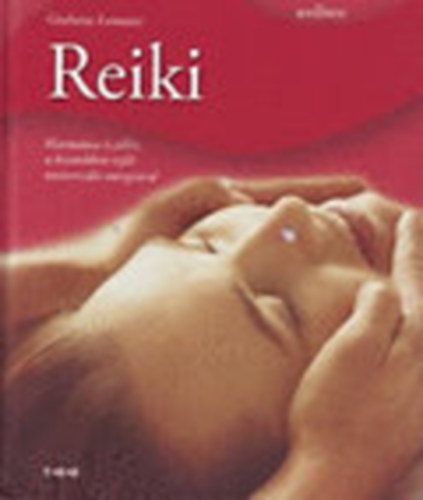 Giuliana Lomazzi - Reiki - Harm�nia �s j�ll�t, a kez�nkben rejl� univerz�lis energi�val