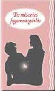 Dr. Karcsony Istvn - Termszetes fogamzsgtls