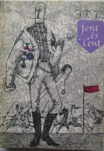 Teodor Tomasz Jez - Fent és Lent