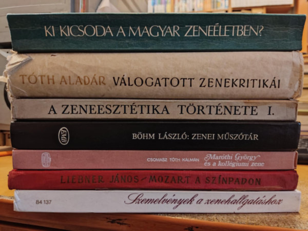 Kovcs Sndor, Liebner Jnos, Csomasz Tth Klmn, Bhm Lszl, Szkely Andrs, Tth Aladr, Zoltai Dnes - 7 db komolyzene: A zeneeszttika trtnete I.; Tth Aladr vlogatott zenekritiki (1934-1939); Ki kicsoda a magyar zeneletben?; Zenei msztr; Marthi Gyrgy s a kollgiumi zene; Mozart a sznpadon; Szemelvnyek a zenehallgatsh