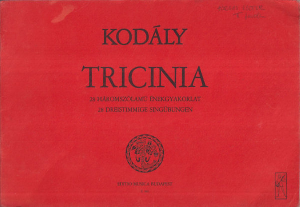 Kodály Zoltán - Tricinia - 28 háromszólamú énekgyakorlat