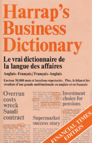 FRANCOISE COLLIN - JANE RATT - PETER COLLIN - HARRAP'S FRENCH AND ENGLISH BUSINESS DICTIONARY