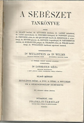 Dr. Wullstein - Dr. Wilms - A seb�szet tank�nyve I. k�tet