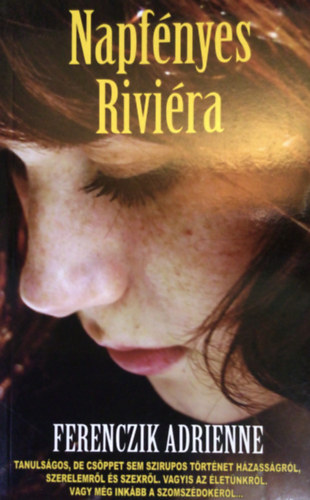 Ferenczik Adrienne - Napfényes Riviéra
