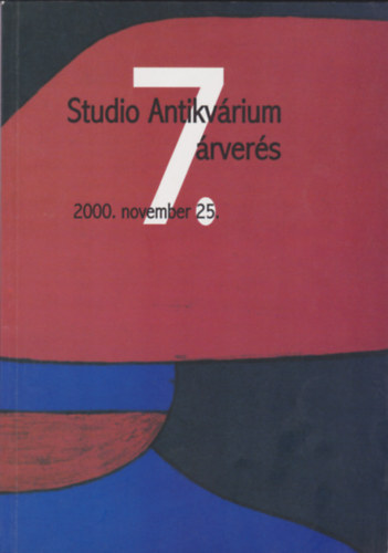Studio Antikvrium - Studio Antikvrium 7. rvers - 2000. november 25. (rversi katalgus)