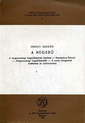 Erdlyi Sndor Dr. - A heged