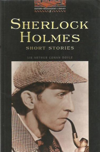 SHERLOCK HOLMES SHORT STORIES - OBW /LEVEL 2/