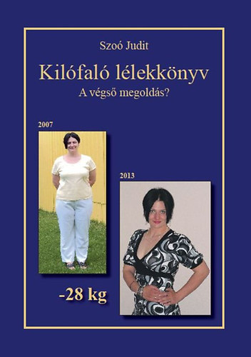 Szo Judit - Kilfal llekknyv - A vgs megolds