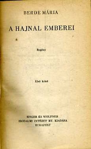 Berde M�ria - A hajnal emberei I-II.