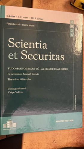 Cs�pe Val�ria, Bokor J�zsef - Scientia et Securitas 6. k�tet 1-2. sz�m