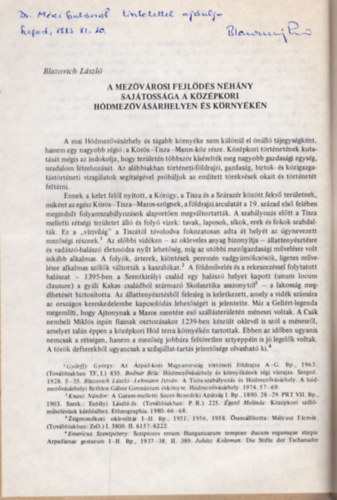 Blazovich László - A mezővárosi fejlődés néhány sajátossága a középkori Hódmezővásárhelyen és környékén - Dedikált - Különlenyomat