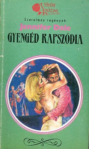 Jennifer Dale - Gyengéd rapszódia