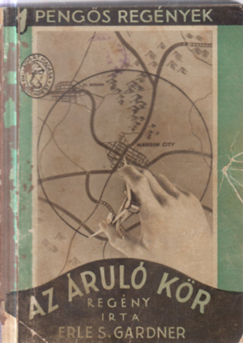 Erle S. Gardner - Az �rul� k�r (1 peng�s reg�nyek)