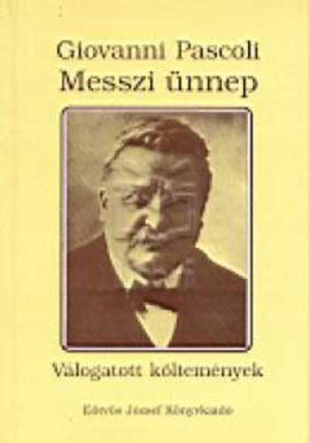 Pascoli, Giovanni - Messzi nnep