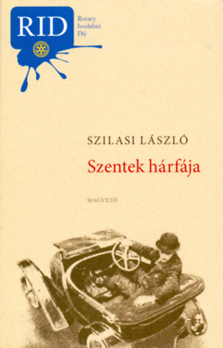 Szilasi László - Szentek hárfája