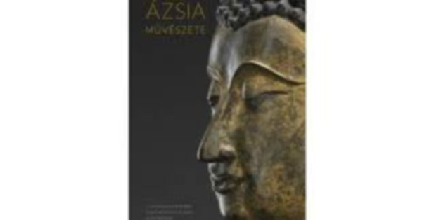 zsia mvszete - A szzves Hopp Ferenc zsiai Mvszeti Mzeum gyjtemnyei