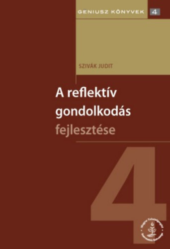 Szivk Judit - A reflektv gondolkods fejlesztse