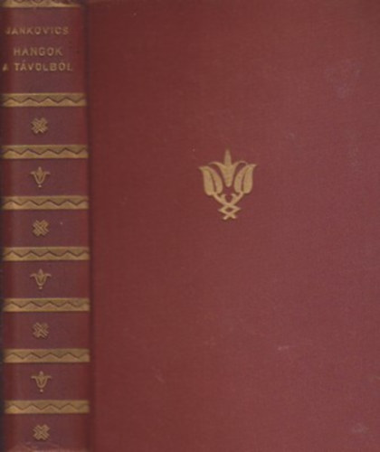 Jankovics Marcell - Hangok a távolból