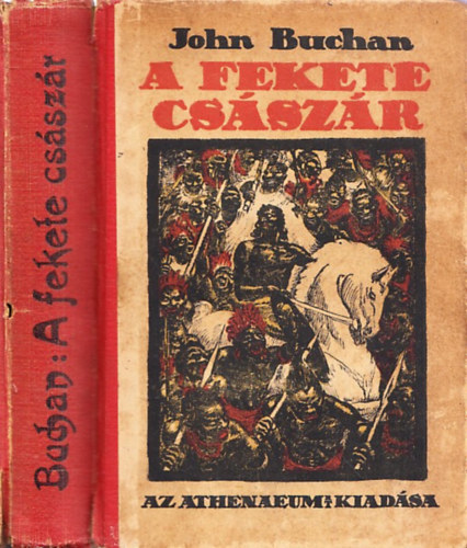 John Buchan - A fekete csszr