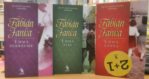 Fbin Janka - Emma szerelme - Emma lnya - Emma fiai (Emma trilgia)