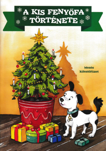 A kis fenyfa trtnete