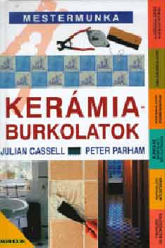 J. Cassel; P. Parham - Kermiaburkolatok