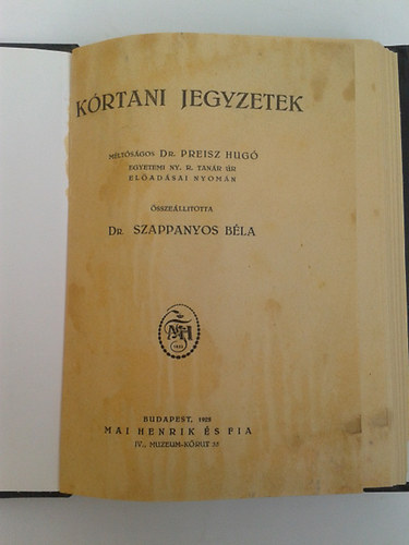 Dr. Szappanyos B�la - K�rtani jegyzetek