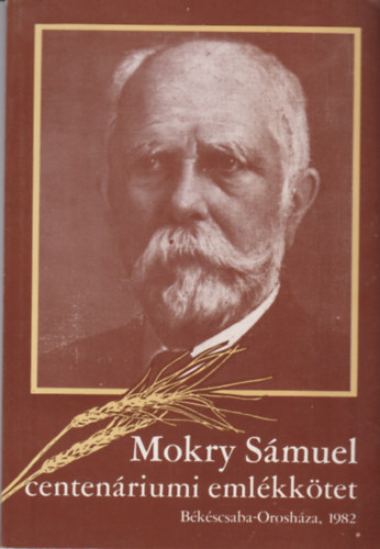 Mokry S�muel Centen�riumi Eml�kk�tet