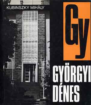 Kubinszky Mih�ly - Gy�rgyi D�nes