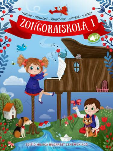 Fantn Kassai Mria - Herndi Lajosn - Komjthy Aladrn - Mth Miklsn - V. Inselt Katalin (szerk.) - Zongoraiskola 1. kezdknek