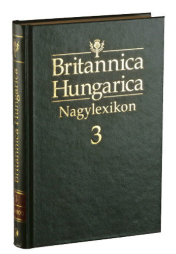Britannica Hungarica Nagylexikon 3.  [barr� - Boulder]