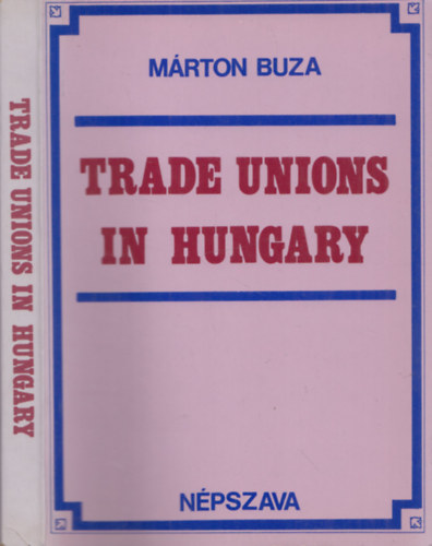 M�rton Buza - Trade Unions in Hungary