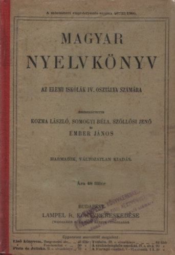 Kozma - Somogyi - Szllsi - Ember (szerk.) - Magyar nyelvknyv az elemi iskolk IV. osztlya szmra