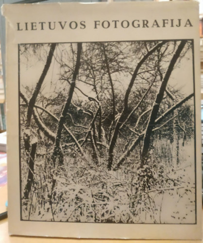 Virgilijus Juodakis, Alfonsas Augaitis - Lietuvos Fotografija (Litván fotózás)
