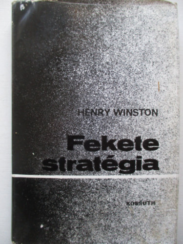 Henry Winston - Fekete strat�gia