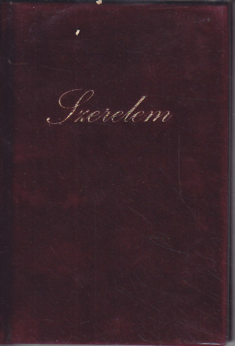 Marosi L�szl� (szerk.) - Szerelem