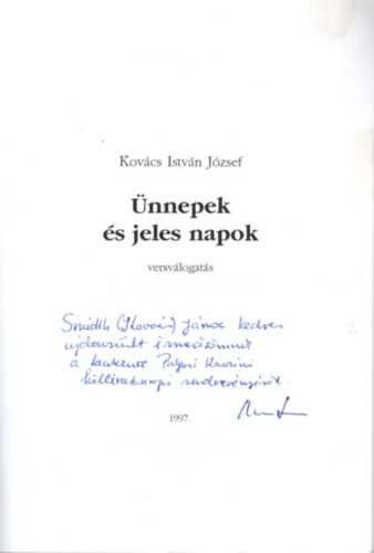 Kovcs Istvn Jzsef - nnepek s jeles napok - versvlogats 1997. - dediklt