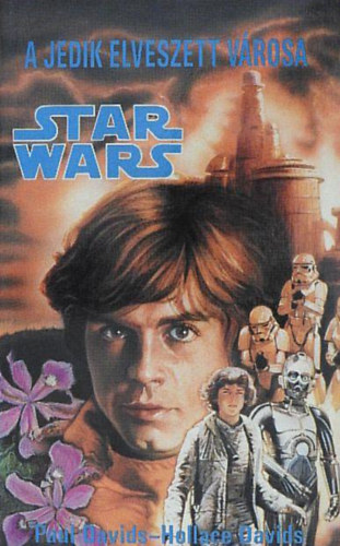 Paul Davids, Hollace Davids - A Jedik elveszett v�rosa //Star Wars//