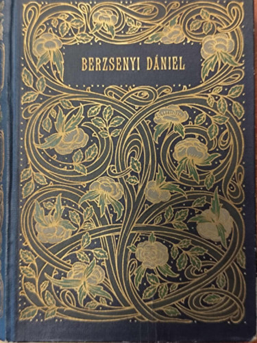 Berzsenyi D�niel - Berzsenyi D�niel munk�i