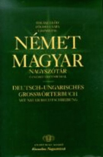 Halsz Eld, Fldes Csaba, Uzonyi Pl - Nmet-magyar nagysztr