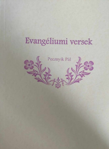 Pecznyík Pál - Evangéliumi versek