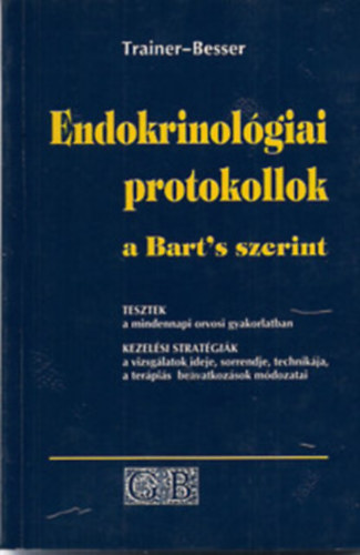 Trainer, Peterj. - Endokrinolgiai protokoll