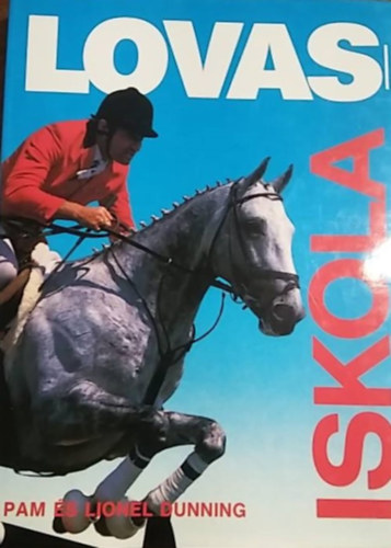 Pam s Lionel Dunning - Lovasiskola