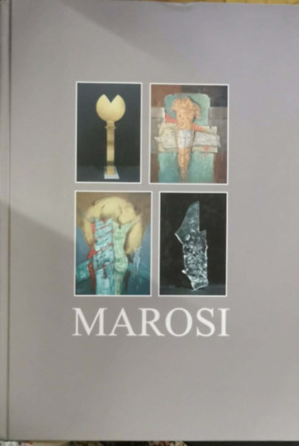 Marosi Ilona - Marosi Ilona képzőművész - Szavakkal és képekkel