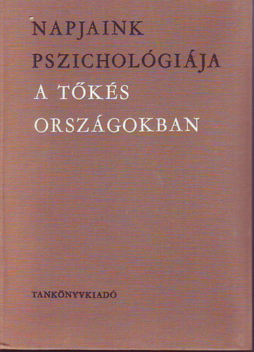 J. V. (szerk.) Sorohova - Napjaink pszicholgija a tks orszgokban