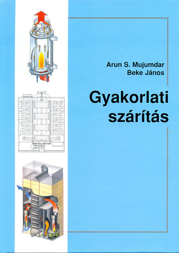 Mujumdar, Aruns., John O. Friend - Gyakorlati sz�r�t�s