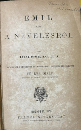 Jean-Jacques Rousseau - Emil, avagy a nevel�sr�l