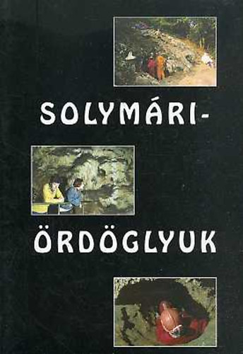 Hazslinszky Tam�s (szerk.) - Solym�ri-�rd�glyuk