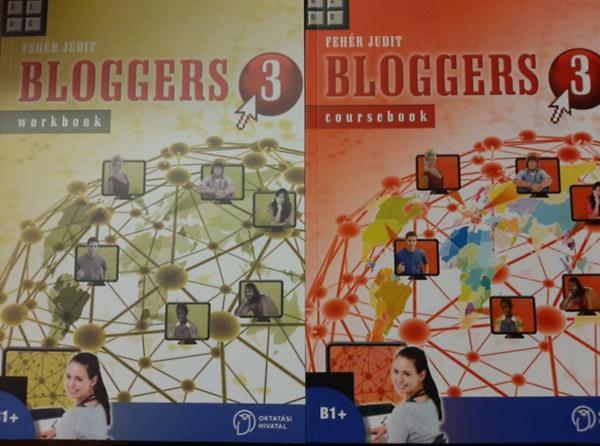 Fehér Judit - Bloggers 3 -  Workbook+Coursebook