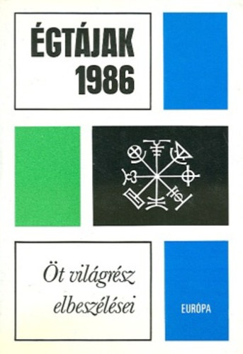 Eur�pa K�nyvkiad� - �gt�jak 1986 (�t vil�gr�sz elbesz�l�sei)